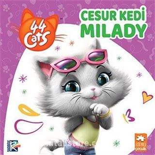 Cesur Kedi Milady / 44 Kedi