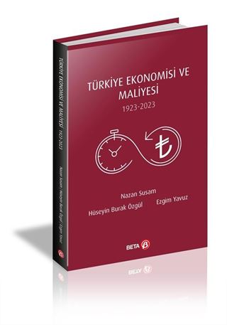 Türkiye Ekonomisi ve Maliyesi (1923-2023)