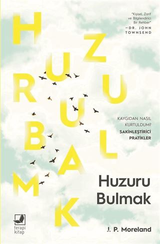 Huzuru Bulmak