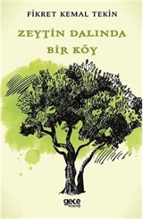 Zeytin Dalında Bir Köy