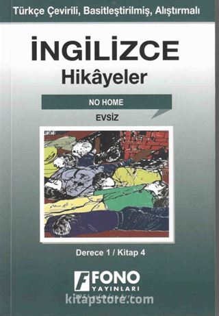 İngilizce -Türkçe Evsiz (1-D) Hikaye Kitabı