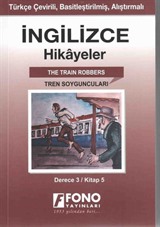 İngilizce -Türkçe Tren Soyguncuları 3-E) Hikaye Kitabı