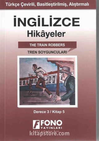 İngilizce -Türkçe Tren Soyguncuları 3-E) Hikaye Kitabı