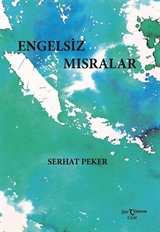 Engelsiz Mısralar