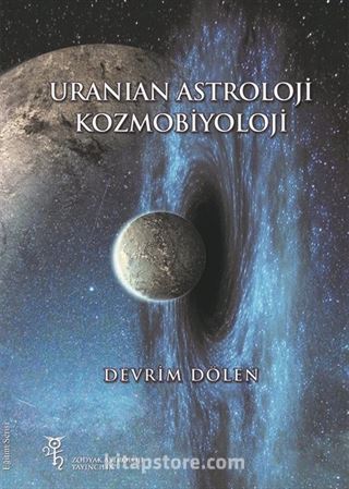 Uranian Astroloji ve Kozmobiyoloji