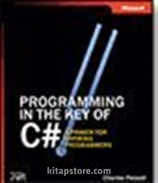 Programming in the Key of C#: A Primer for Aspiring Programmers