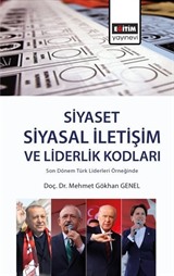 Siyaset: Siyasal İletişim ve Liderlik Kodları