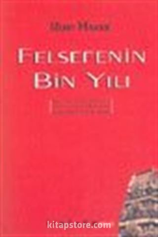 Felsefenin Bin Yılı