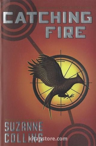 Catching Fire (The Second Book of the Hunger Games)