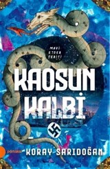 Kaosun Kalbi / Mavi Ejder Serisi