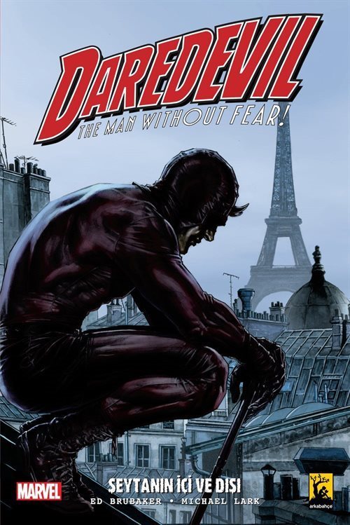 Daredevil Cilt 2 / Şeytanın Içi ve Dışı