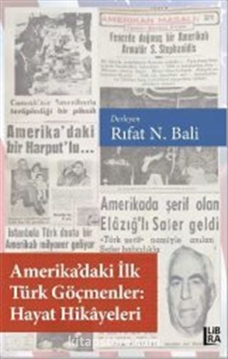 Amerika'daki İlk Türk Göçmenler Hayat Hikayeleri