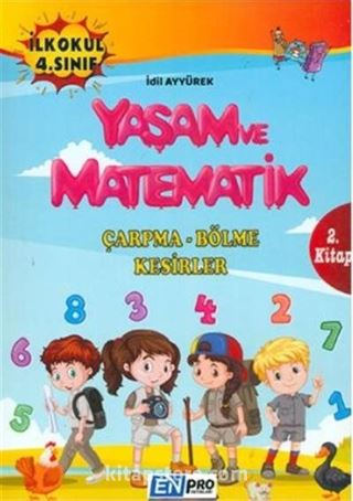 İlkokul 4. Sınıf 2. Kitap Çarpma Bölme Kesirler Yaşam ve Matematik