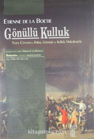 Gönüllü Kulluk Üzerine