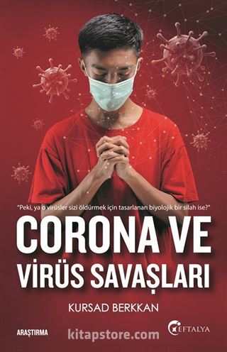 Corona ve Virüs Savaşları