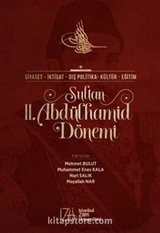 Sultan II. Abdulhamid Dönemi