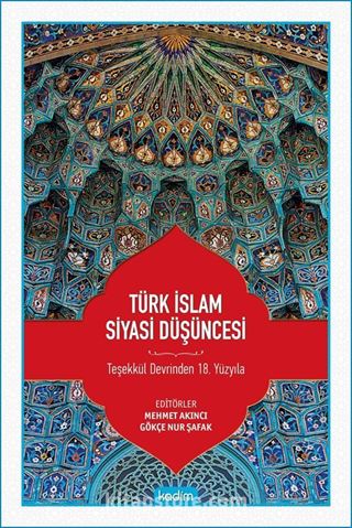 Türk İslam Siyasi Düşüncesi