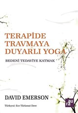 Terapide Travmaya Duyarlı Yoga