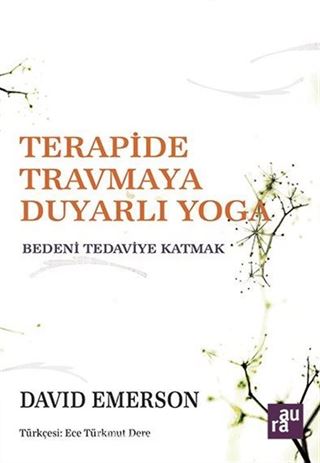 Terapide Travmaya Duyarlı Yoga