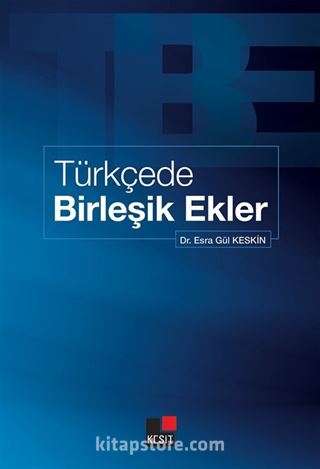 Türkçede Birleşik Ekler