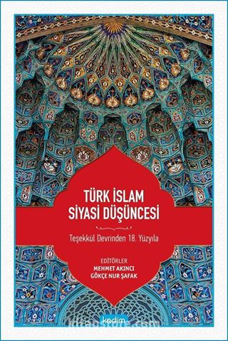 Türk İslam Siyasi Düşüncesi