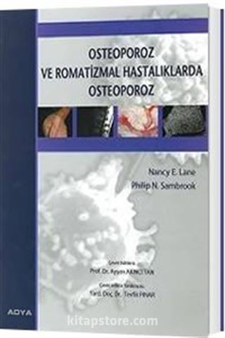 Osteoporoz ve Romatizmal Hastalıklarda Osteoporoz