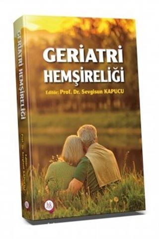 Geriatri Hemşireliği