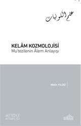 Kelam Kozmolojisi Mu'tezilenin Âlem Anlayışı