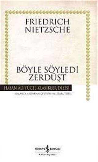 Böyle Söyledi Zerdüşt (Ciltsiz)