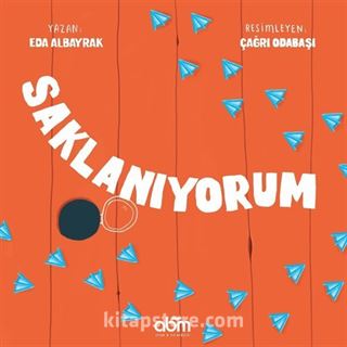 Saklanıyorum