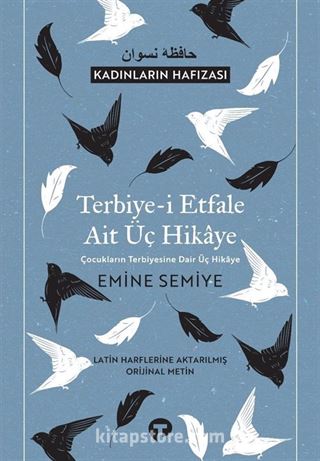 Terbiye-i Etfale Ait Üç Hikaye