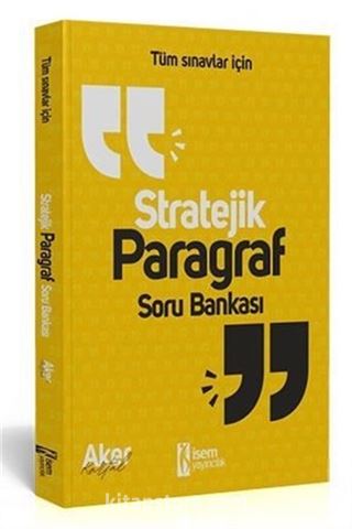 İsem 2020 Tüm Sınavlar İçin Stratejik Paragraf Soru Bankası