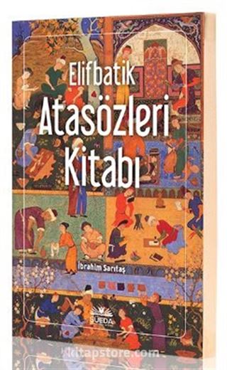 Elifbatik Atasözleri Kitabı