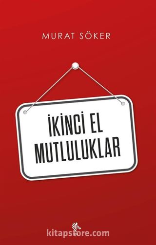 İkinci El Mutluluklar