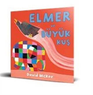 Elmer Ve Büyük Kuş