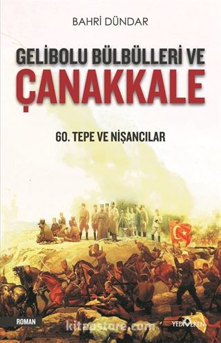 Gelibolu Bülbülleri ve Çanakkale