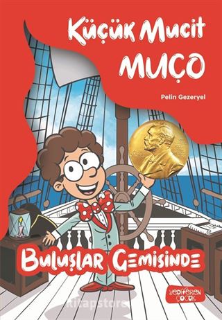 Küçük Mucit Muço Buluşlar Gemisinde