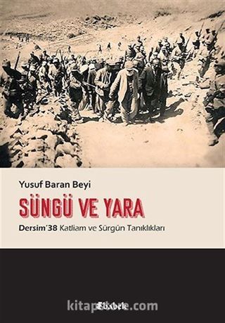 Süngü ve Yara