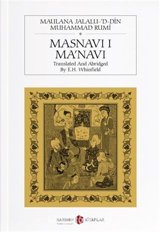 Masnavi i Ma'navi: Teachings of Rumi