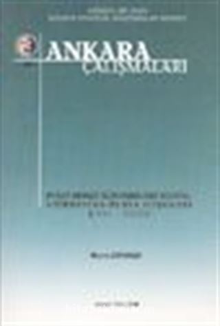 Ankara Çalışmaları 1 / Eyalet-Merkez Düzeyinden Eşit Statüye: Azerbaycan-Rusya İlişkileri (1991-2002)