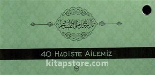 Kırk Hadiste Ailemiz (Kartela)