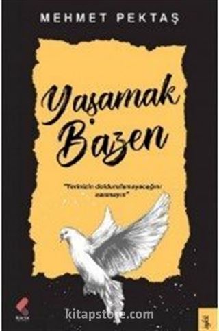 Yaşamak Bazen