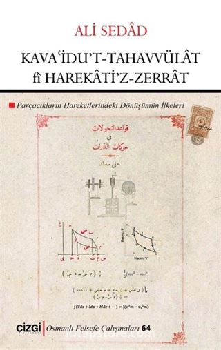 Kavaidu't Tahavvülat fî Harekati'z-Zerrat (Parçacıkların Hareketlerindeki Dönüşümün İlkeleri)