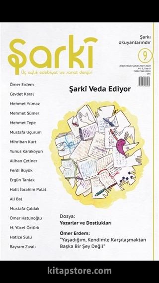 Şarki Üç Aylık Edebiyat ve Sanat Dergisi Sayı:9 Aralık-Ocak-Şubat 2019-2020