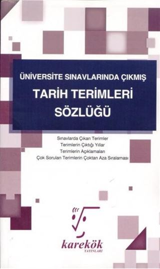 Üniversite Sınavlarında Çıkmış Tarih Terimler Sözlüğü