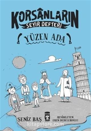 Yüzen Ada / Korsanların Seyir Defteri