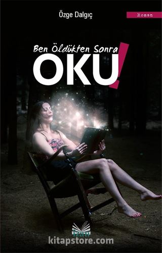 Ben Öldükten Sonra Oku