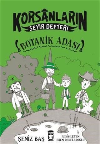 Botanik Adası / Korsanların Seyir Defteri