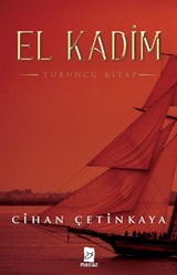 El Kadim -Turuncu Kitap