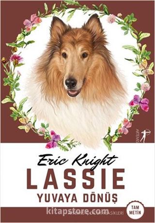 Lassie - Yuvaya Dönüş